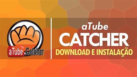 download do atube catcher