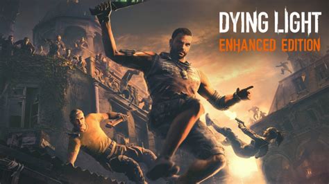 download dying light enhanced edition gratis di epic games