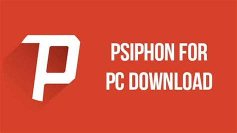 download psiphon app for pc free