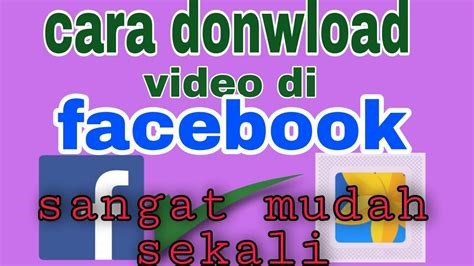 Download Video dari Facebook tanpa Aplikasi di Browser