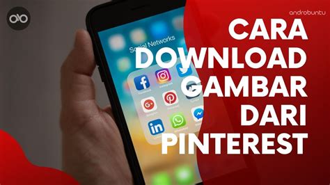 Cara Download Video dari Pinterest dengan Mudah di Indonesia