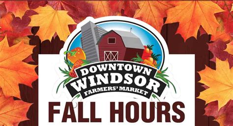 downtown windsor farmers market hours