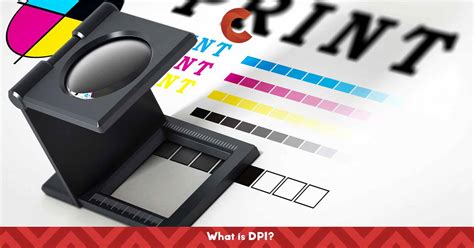 Dpi In Print Quality