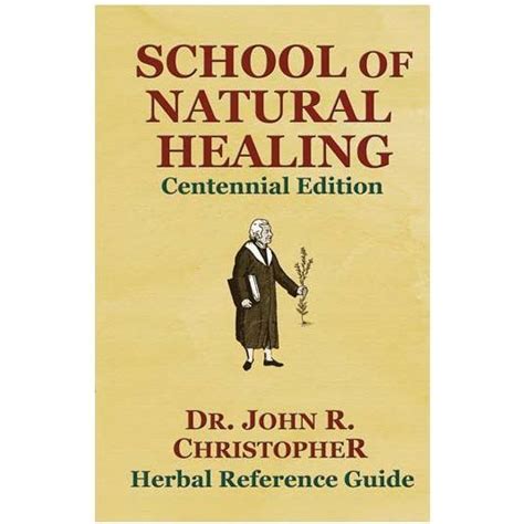 dr christopher school of natural healing