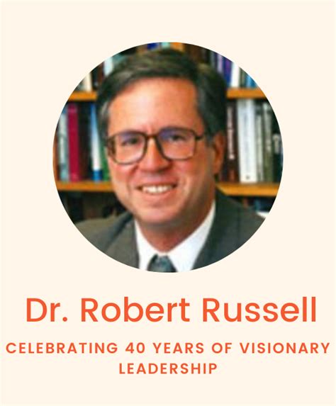 Must See Dr Robert A Russell New