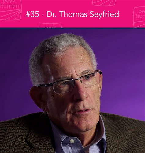 dr thomas seyfried phd