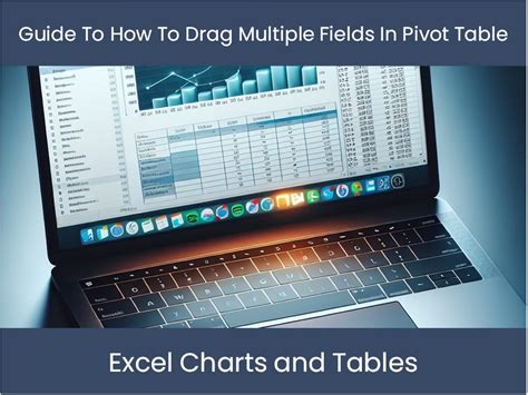 Drag Multiple Fields Pivot Table