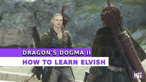 How to learn Elvish in Dragon