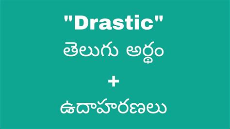 drastic meaning in tamil with example