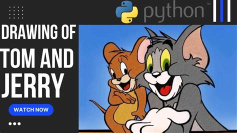 Draw Tom And Jerry Using Python
