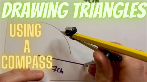 Drawing Triangles Using A Compass