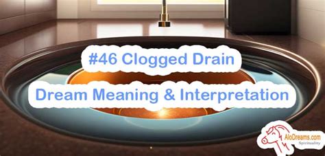 Dream About Clogged Drain