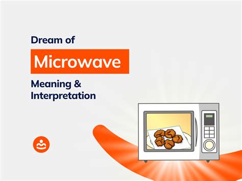 Dream About Microwave