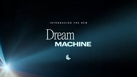 dream machine