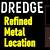 dredge where to get refined metal