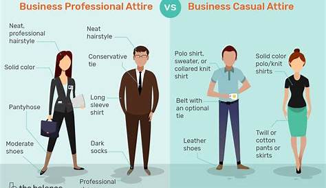 Dress Code Business Casual Vs Professional Attire Attire Wikye