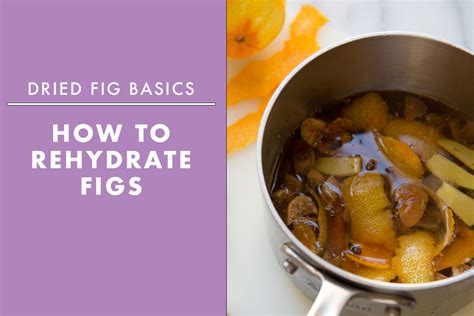 Dried Figs Rehydrate