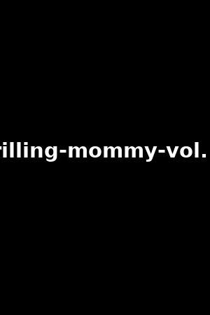 drilling mommy 12