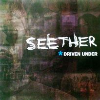 Driven Under Seether