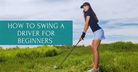 Driver Golf Beginner