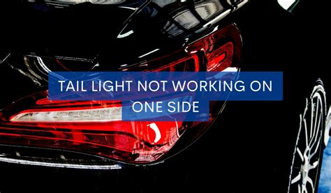 Driving Tail Lights Not Working