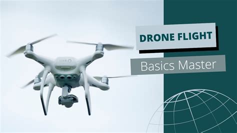 Drone Flight Basics