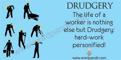 drudgery definition and meaning