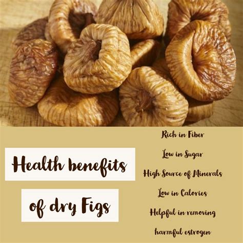 dry figs benefits and side effects