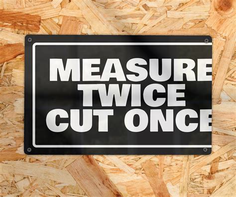 drywall rules measure twice curse once