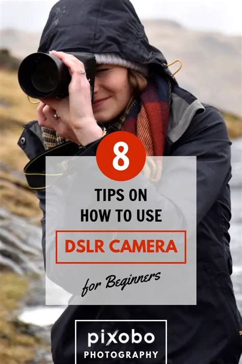 Dslr Camera For Beginners Tips