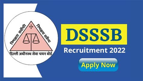 dsssb various post recruitment 2022