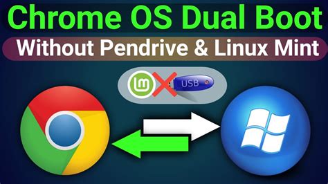 dual boot chrome os and windows without using linux