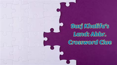 dubai's land abbr crossword