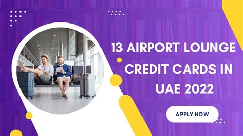 dubai airport lounge access adcb credit card