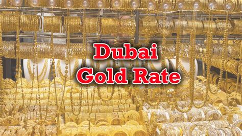 dubai dubai gold rate