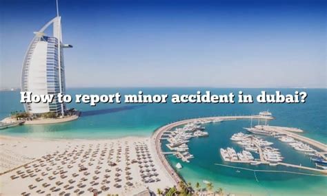 dubai minor accident report