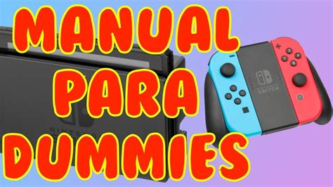 Dummies Guide To Nintendo Switch