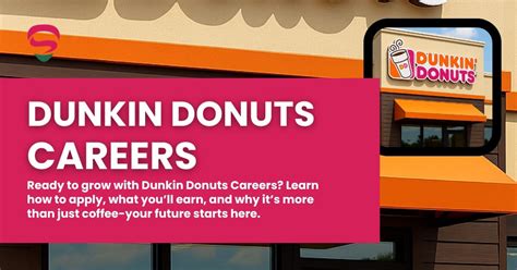 Start Your Dream Career: Explore Exciting Opportunities with Dunkin Careers Today