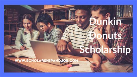 dunkin donuts scholarship application 2023
