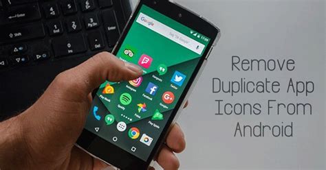 This Are Duplicate App Icons Android Tips And Trick