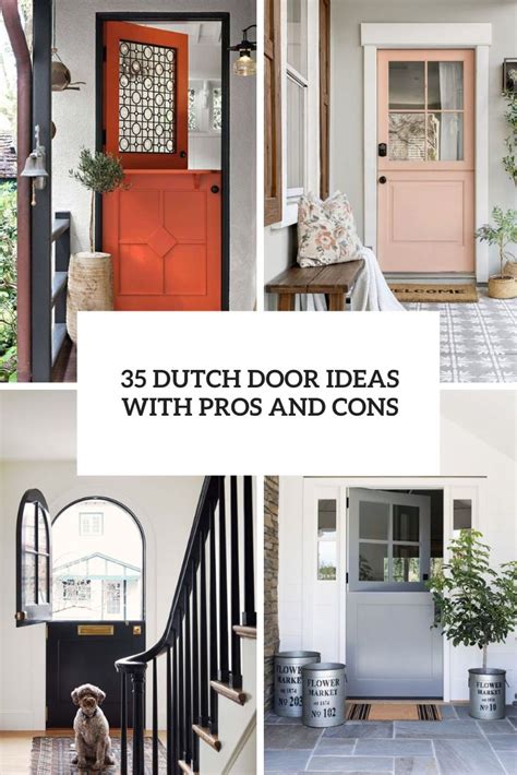 25 Stylish Dutch Doors With Pros And Cons DigsDigs