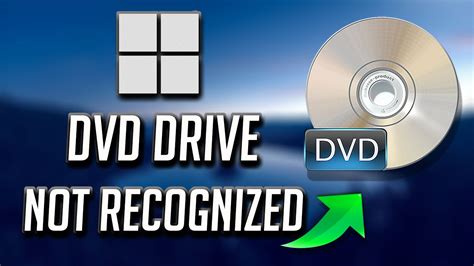 Dvd Drive Not Recognized Pc