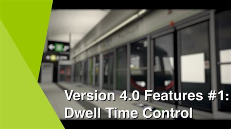 Dwell Time Control