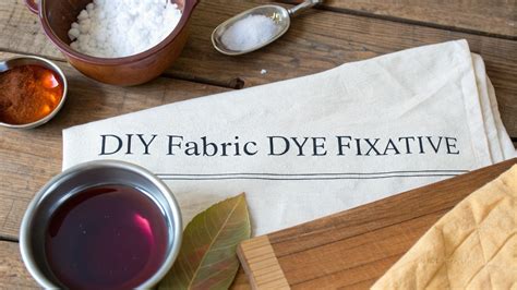 Dye Fixative Homemade