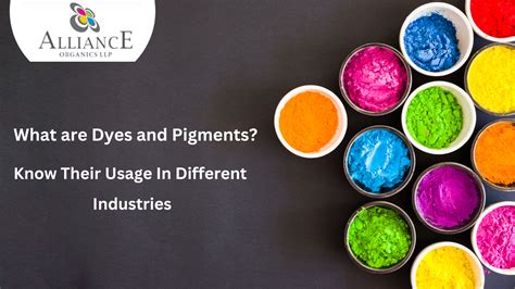 Dye Pigment A