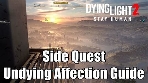 Dying Light 2 Safe Undying Affection