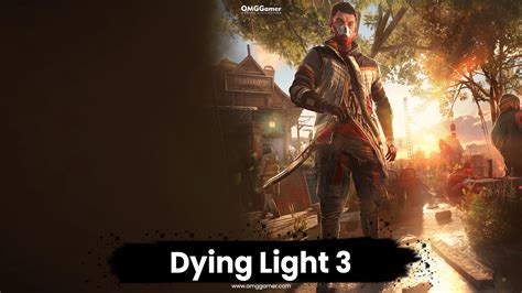 Lets See Dying Light 3 Release Date Updated