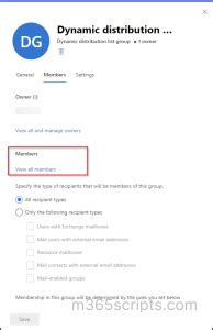 Dynamic Distribution Group Check Members