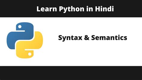dynamic semantics in python in hindi