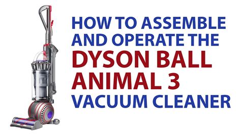 Dyson Ball Instruction Video